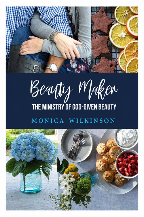 Beauty Maker: The Ministry of God-Given Beauty - Paperback