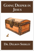 Going Deeper in Jesus