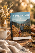 True North: A Devotional for the Real Life Mom
