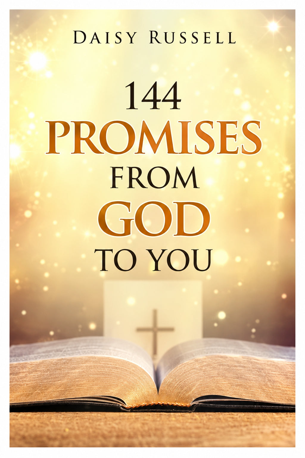 144 Promises from God to You
