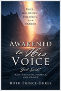 Awakened to His Voice: "God Said!"